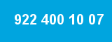 922 400 10 07